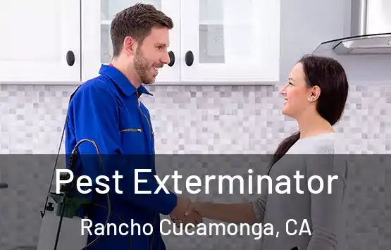  Pest Exterminator Rancho Cucamonga, CA